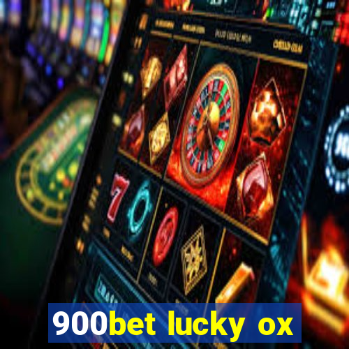 900bet lucky ox